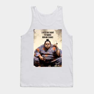 Premium Cigars: Life‘s Too Short to Smoke Boring Cigars Tank Top